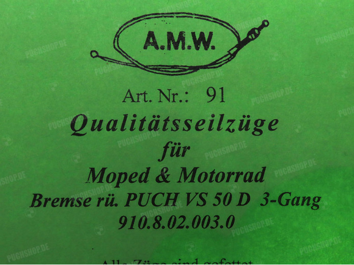 Bowdenzug Puch VS50 D 3-Gang Bremse hinter A.M.W.
